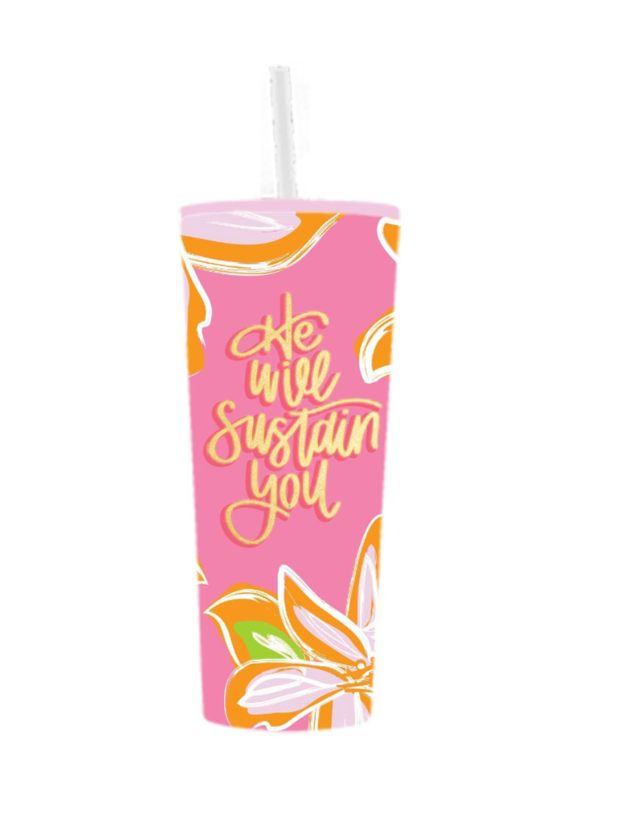 Mary Square | He Will Sustain You Straw Tumbler