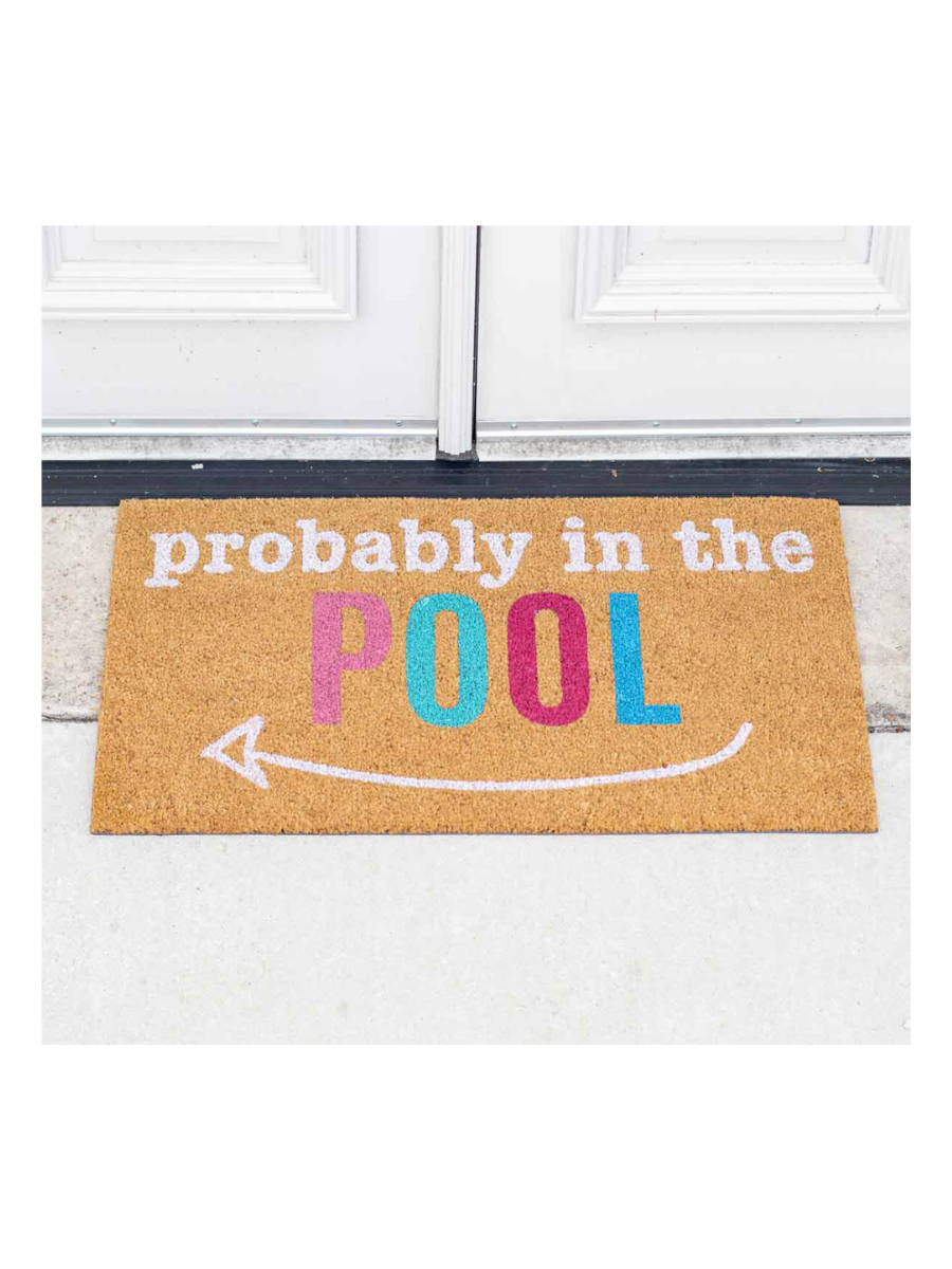 Probably In The Pool Coir Doormat